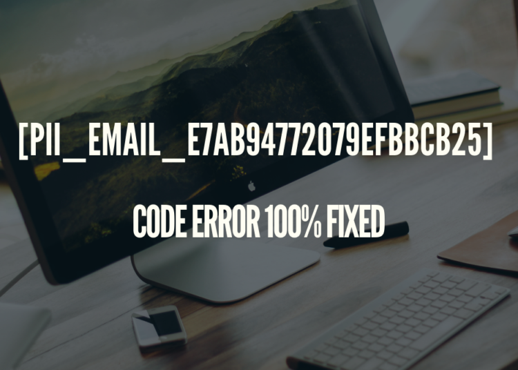 [pii_email_e7ab94772079efbbcb25]