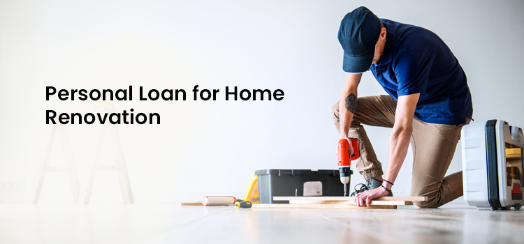 House Renovation Loans
